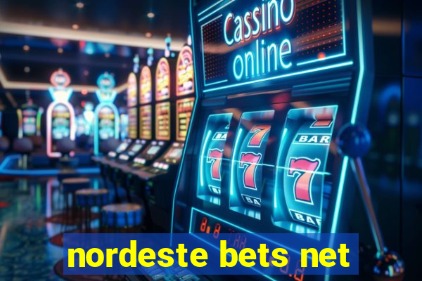 nordeste bets net